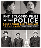 undisclosed files of the police true crime book
